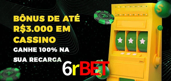 6rbet melhor bônus de depósito
